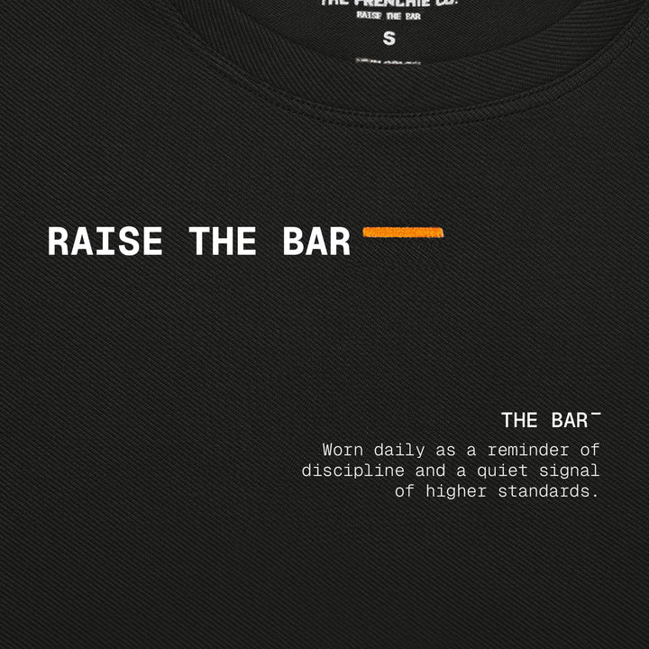 RAISE THE BAR — Camiseta Manga Corta